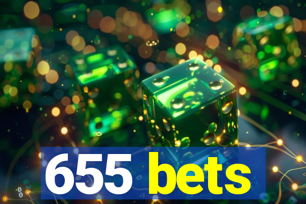 655 bets